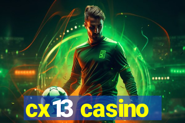 cx13 casino